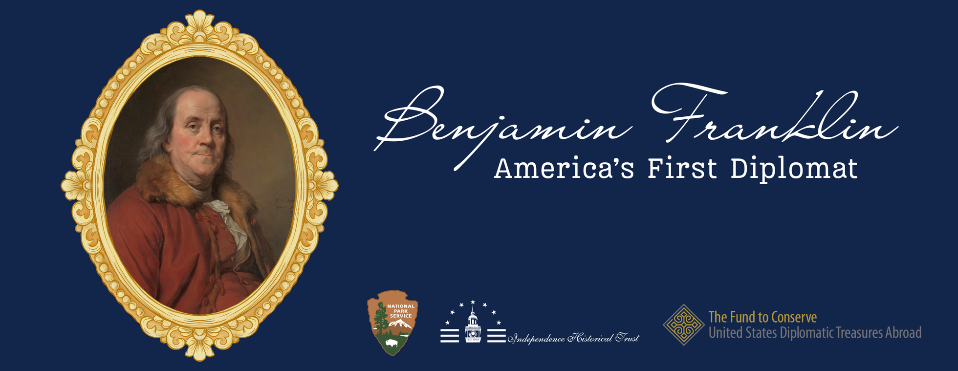 Benjamin Franklin: America's First Diplomat